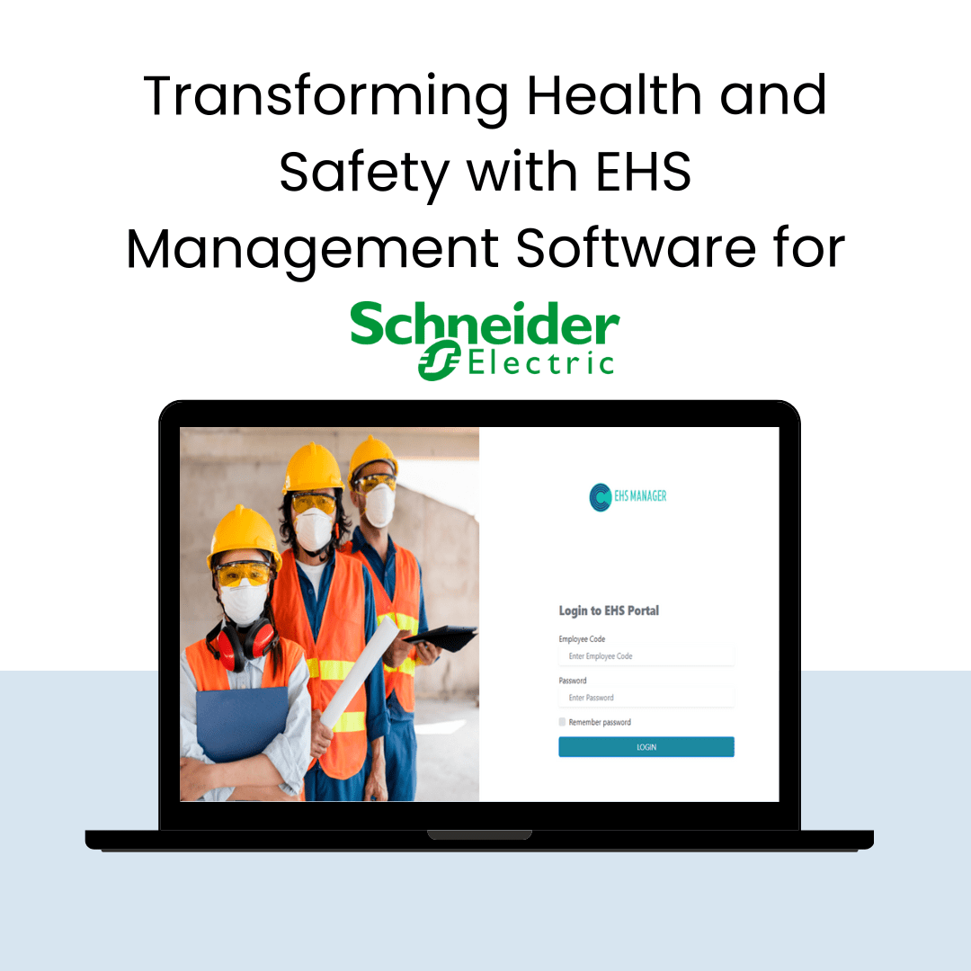EHS Software solution to Schneider electric_case study